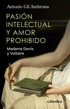 Pasion Intelectual y Amor Prohibido