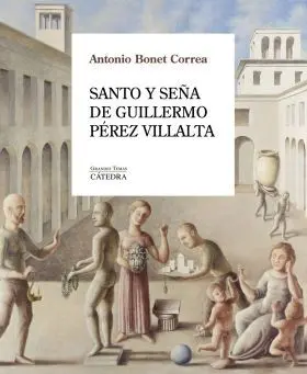 Santo y Seña de Guillermo Pèrez Villalta