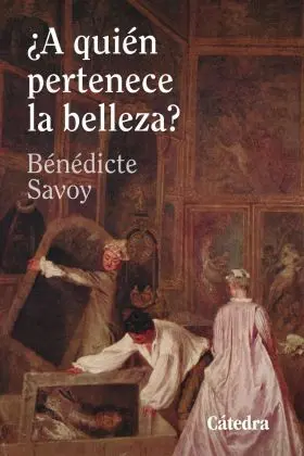 A Quien Pertenece la Belleza?