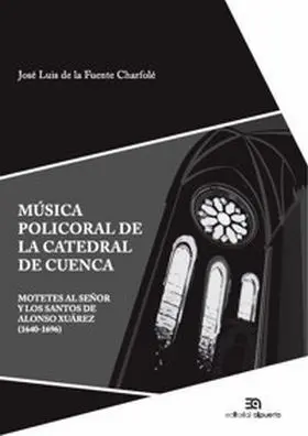 Musica Policoral de la Catedral de Cuenca
