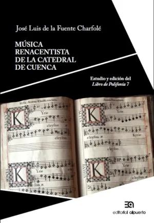 Musica Renacentista de la Catedral de Cuenca