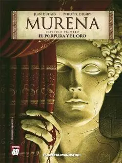 Murena. La Purpura y el Oro