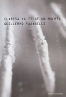 Clarisa Ya Tiene un Muerto