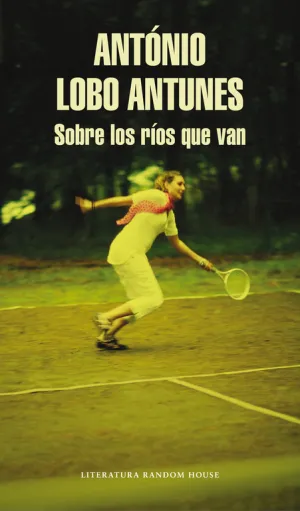 Sobre los Ríos que Van
