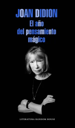 El Año del Pensamiento Magico