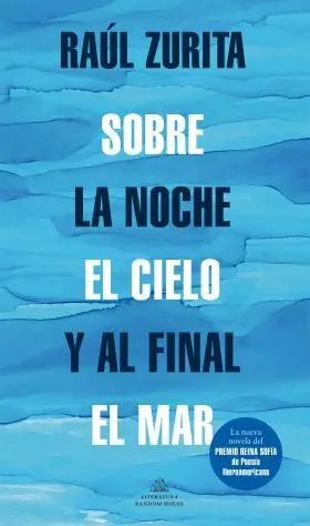 Sobre la Noche el Cielo y Al Final el Mar