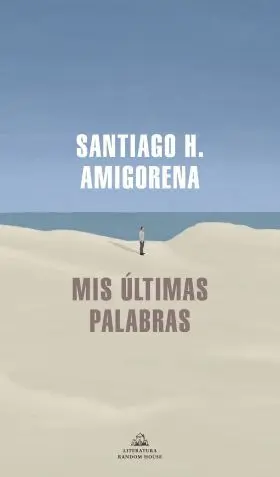 Mis Últimas Palabras