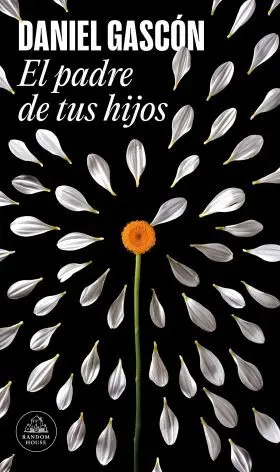 El Padre de Tus Hijos