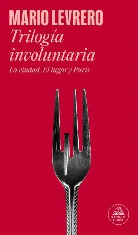 Trilogia Involuntaria