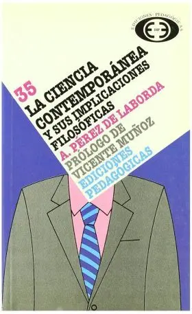 Ciencia Contemporanea y Sus Implicaciones Filosofi