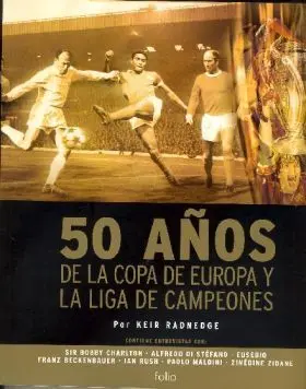 50 Años de la Copa de Europa