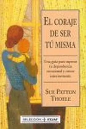 Coraje de Ser tu Misma