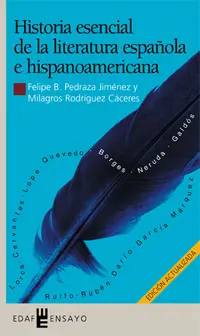 Historia Esencial de la Literatura Española e Hisp