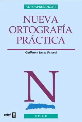 Nueva Ortografia Practica