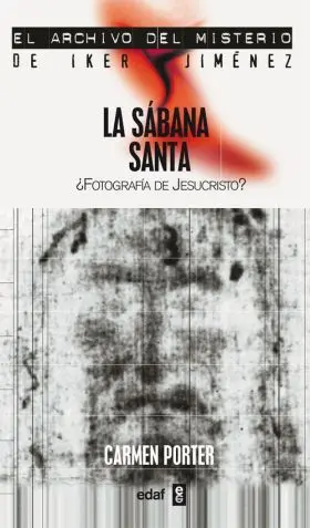 Sabana Santa. Fotografia de Cristo ?