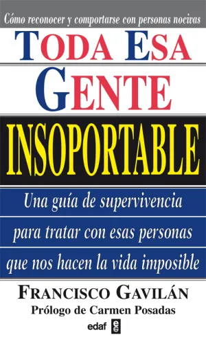 Toda esa Gente Insoportable