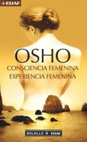 Consciencia Femenina. Experiencia Femenina