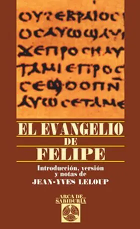 El Evangelio de Felipe