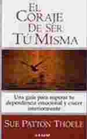Coraje de Ser tu Misma