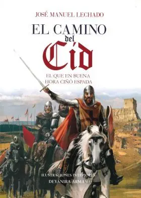 Camino del Cid, el
