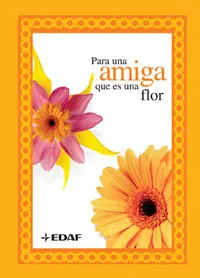 Para una Amiga que Es una Flor