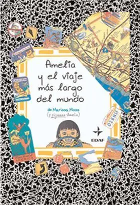 Amelia y el Viaje Mas Largo del Mundo
