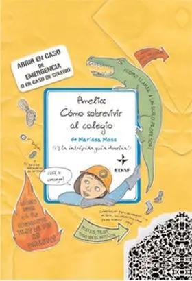 Amelia. Como Sobrevivir Al Colegio