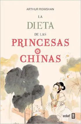 Dieta de las Princesas Chinas,La