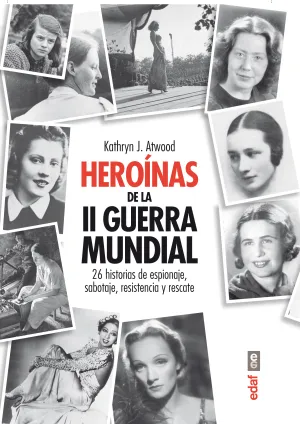 Heróinas de la Segunda Guerra Mindial