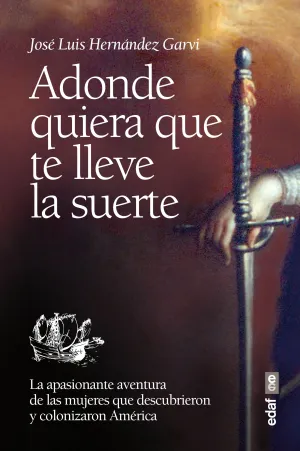 Adonde Quiera que te Lleve la Suerte