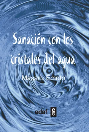 Sanacion con los Cristales del Agua