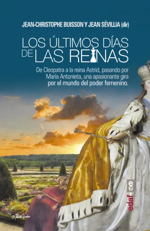 Los Ultimos Dias de las Reinas