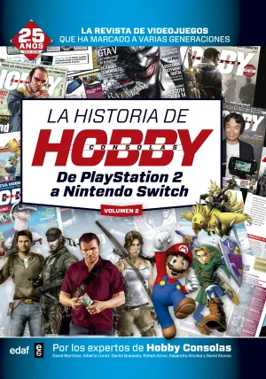 La Historia de Hobby Consolas (Vol. Ii)