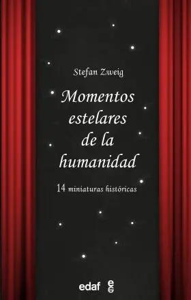 Momentos Estelares de la Humanidad