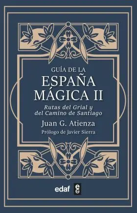 Guía de la España Mágica Ii
