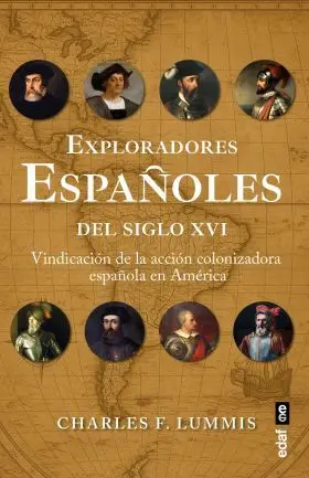 Exploradores Españoles del Siglo Xvi