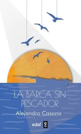Barca sin Pescador, la