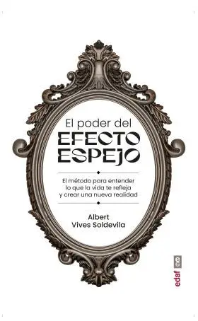 El Poder del Efecto Espejo