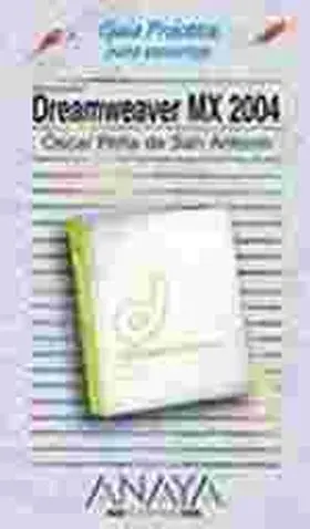 Dreamweaver Mx 2004 Guia Practica