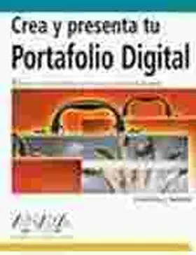 Crea y Presenta tu Portafolio Digital