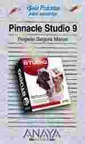 Pinnacle Studio 9 Guia Practica