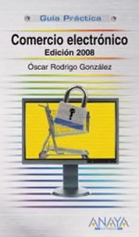 Comercio Electronico. Guia Practica