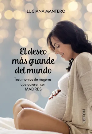 El Deseo Mas Grande del Mundo