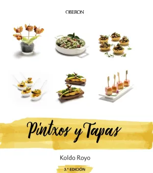 Pintxos y Tapas