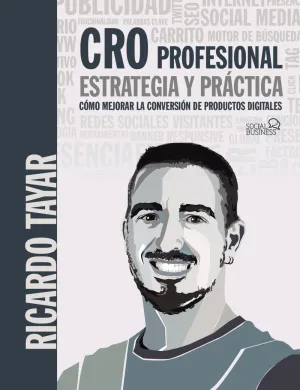 Cro Profesional. Estrategia y Practica