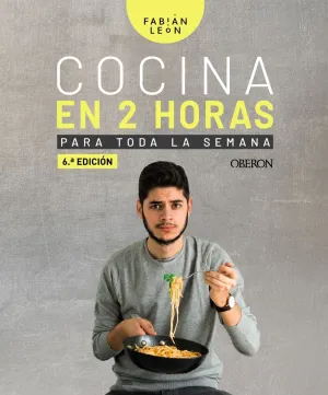 Cocina en 2 Horas para Toda la Semana