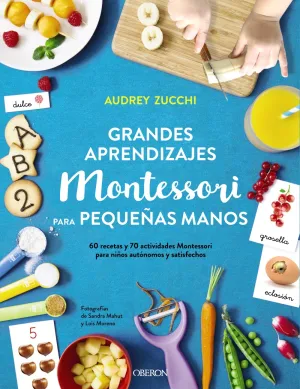 Grandes Aprendizajes Montessori para Pequeñas Mano