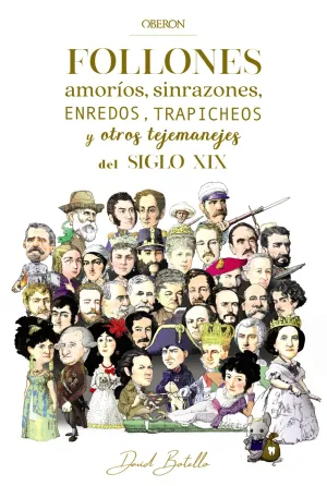 Follones, Amorios, Sinrazones, Enredos, Trapicheos