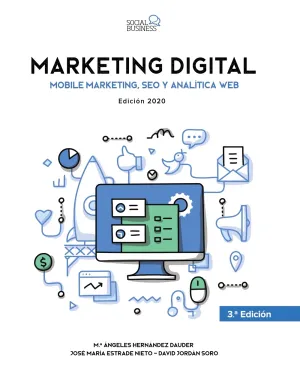 Marketing Digital. Mobile Marketing, Seo y Analiti