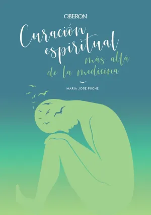 Curacion Espiritual: Mas Alla de la Medicina